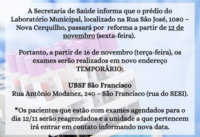 Durante reforma do prédio, Laboratório Municipal atenderá em endereço temporário