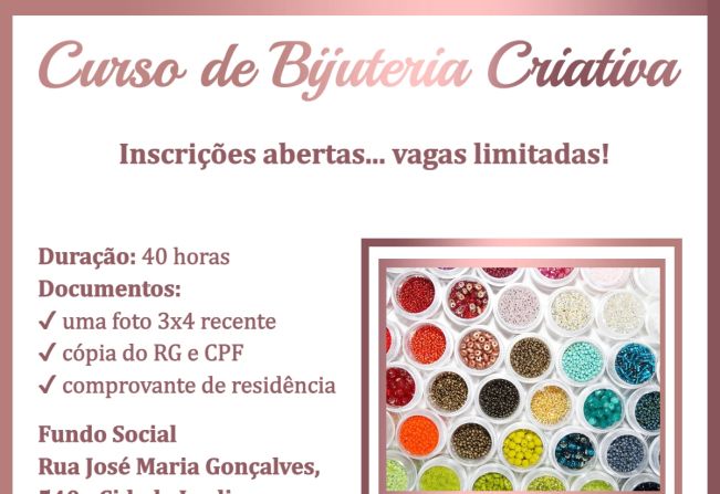 Fundo Social está com inscrições abertas para curso de Bijuteria Criativa