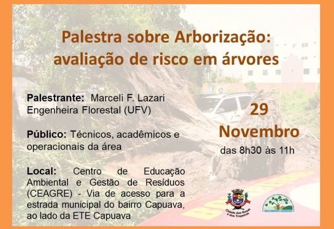 Palestra sobre arborização urbana: avaliação de risco em árvores