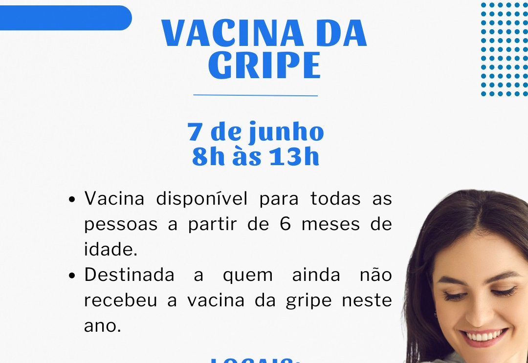 A Secretaria Municipal de Saúde de Cerquilho realizará, no dia 7 de junho, a vacinação contra a gripe (Influenza) em dois supermercados da cidade. Confira